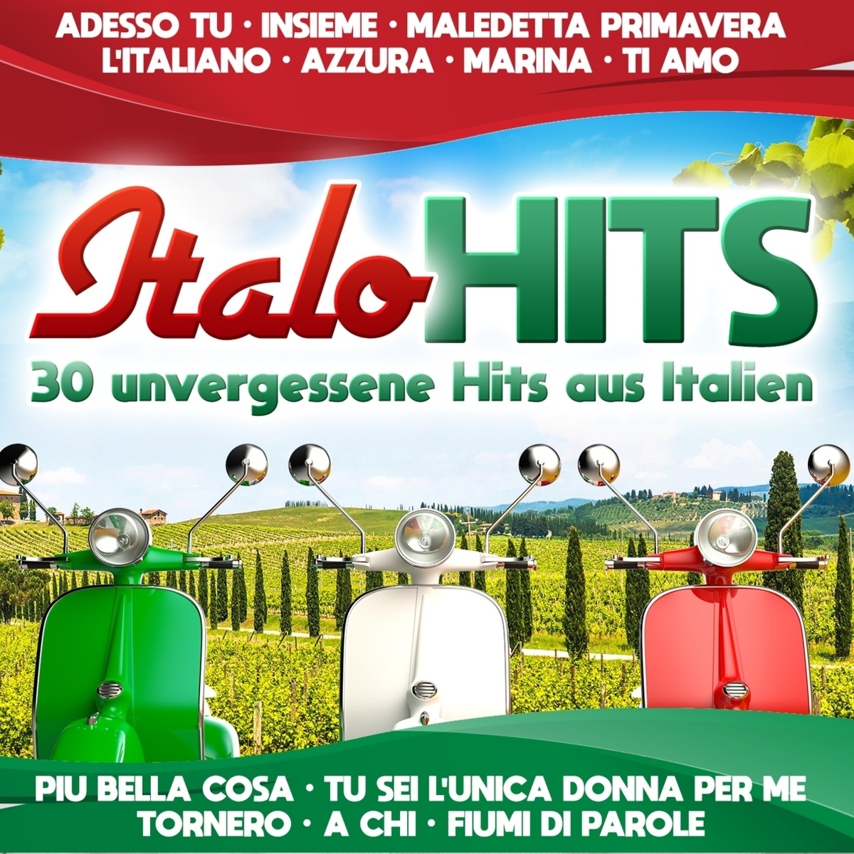 Italo Hits - 30 unvergessene Hits aus Italien - Italo Hits. (CD)