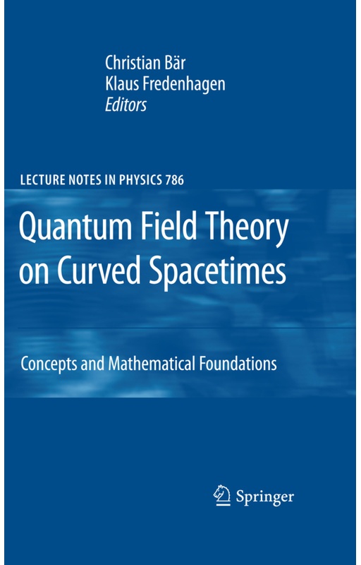 Quantum Field Theory On Curved Spacetimes, Kartoniert (TB)