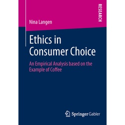 Ethics In Consumer Choice - Nina Langen, Kartoniert (TB)
