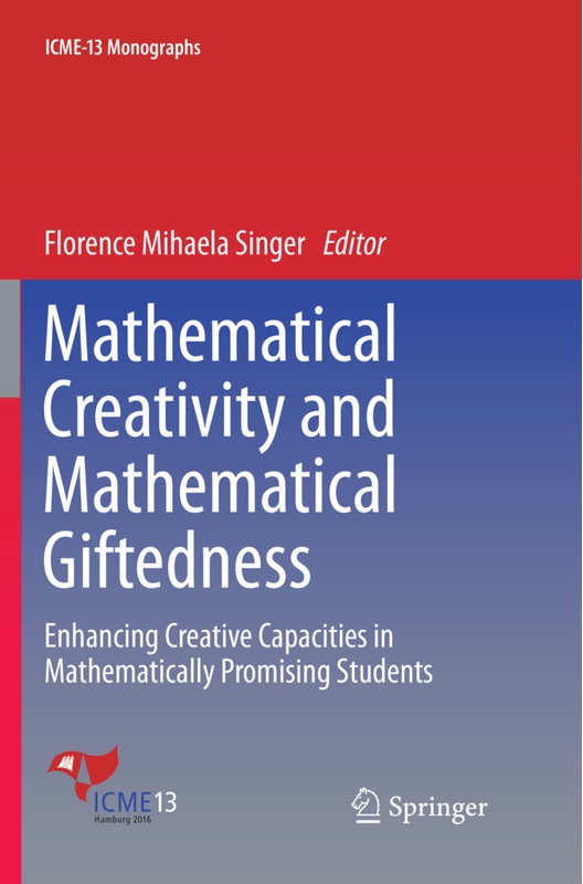 Mathematical Creativity And Mathematical Giftedness, Kartoniert (TB)