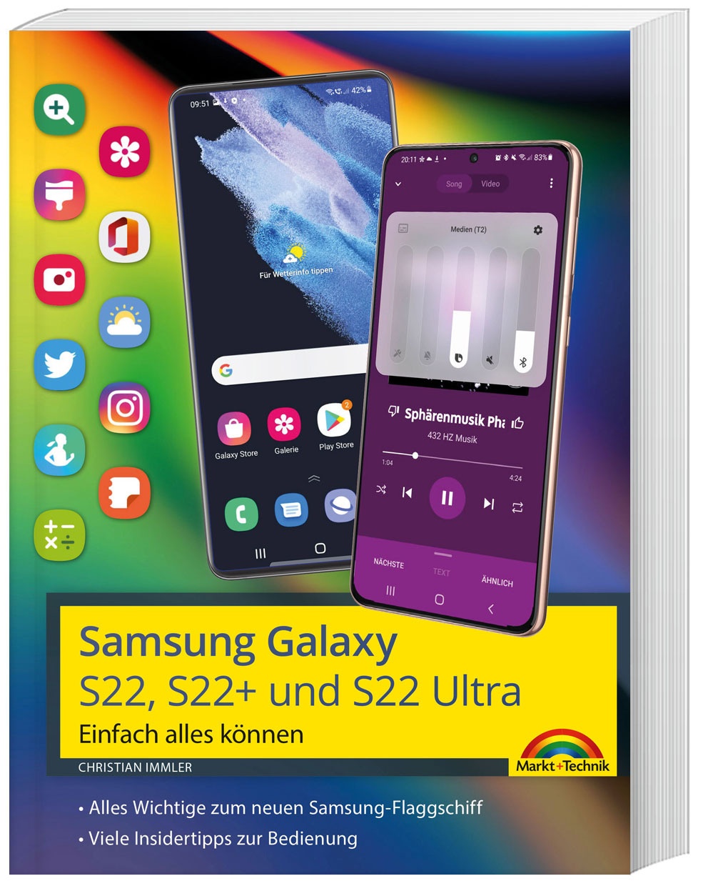 Samsung Galaxy S22  S22+ Und S22 Ultra Smartphone - Christian Immler  Kartoniert (TB)