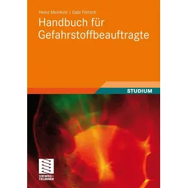 Vieweg & Teubner Handbuch für Gefahrstoffbeauftragte