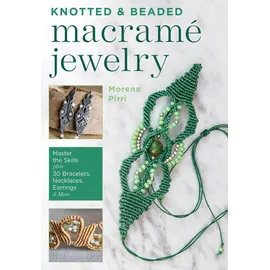 globe pequot publishing Knotted and Beaded Macrame Jewelry