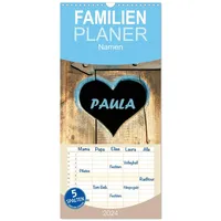 Calvendo Familienplaner 2026 - PAULA-Namenskalender mit 5 Spalten (Wandkalender,