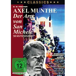 Axel Munthe - Der Arzt von San Michele