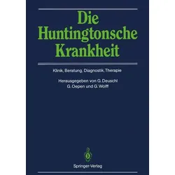 Die Huntingtonsche Krankheit