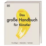 DK Verlag Dorling Kindersley Das große Handbuch für Künstler