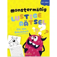 Pattloch Geschenkbuch Monstermäßig lustige Rätsel für den Schulstart