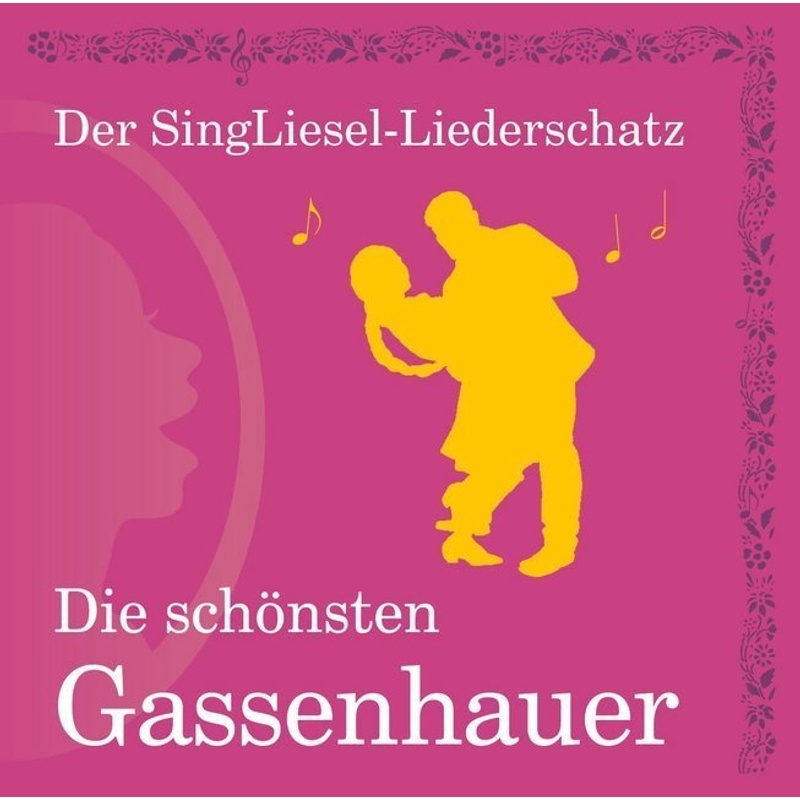 Die Schönsten Gassenhauer,1 Audio-Cd - 1 Audio-CD Die schönsten Gassenhauer (Hörbuch)