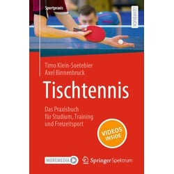 Tischtennis – Das Praxisbuch für Studium, Training und Freizeitsport