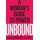 Tarcher Unbound: A Woman's Guide to Power