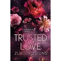 Tolino media Trusted Love - zurück zu uns