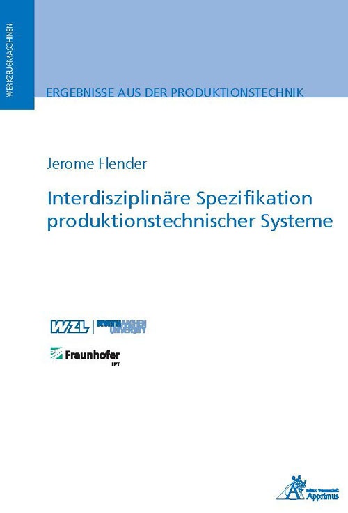 Interdisziplinäre Spezifikation Produktionstechnischer Systeme - Jerome Flender  Kartoniert (TB)