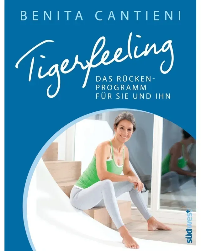 Tigerfeeling - Das Rückenprogramm Für Sie Und Ihn - Benita Cantieni, Kartoniert (TB)