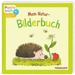 TESSLOFF 978-3-7886-3962-4 Mein Natur-Bilderbuch