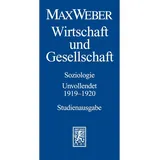 Mohr Siebeck GmbH & Co. K Wirtschaft und Gesellschaft. von Max Weber-Studienausgabe: Band I/23: