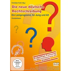 Die neue deutsche Rechtschreibung - Ein Lernprogramm für Jung & Alt (Neu differenzbesteuert)