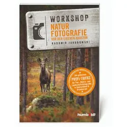 Buch Workshop Naturfotografie vor der eigenen Haustür