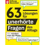 Stiftung Warentest 63 Lösungen für unerhörte Fragen des Alltags