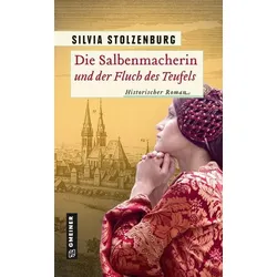 Die Salbenmacherin und der Fluch des Teufels