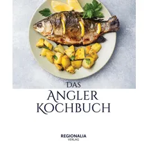 Regionalia Verlag Das Angler Kochbuch