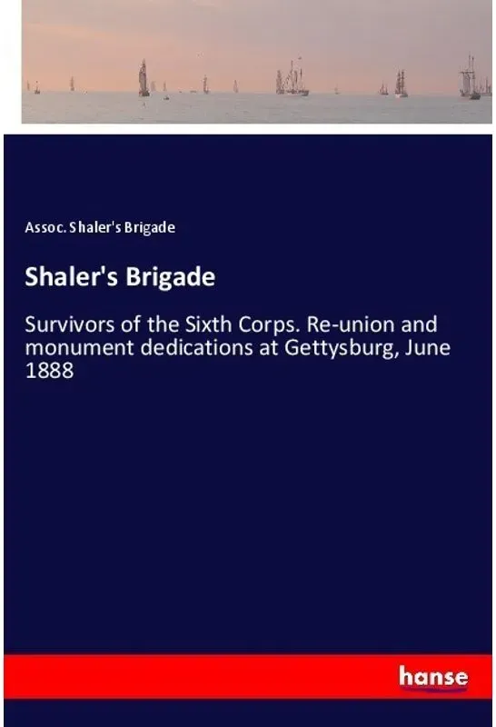 Shaler's Brigade  Kartoniert (TB)