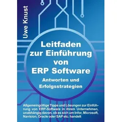 Leitfaden zur Einführung von ERP Software - Antworten und Erfolgsstrategien