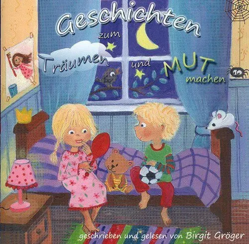 CD - Geschichten zum Träumen und Mut machen