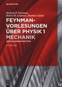 Feynman-Vorlesungen Über Physik / Mechanik - Feynman-Vorlesungen über Physik / Mechanik  Gebunden
