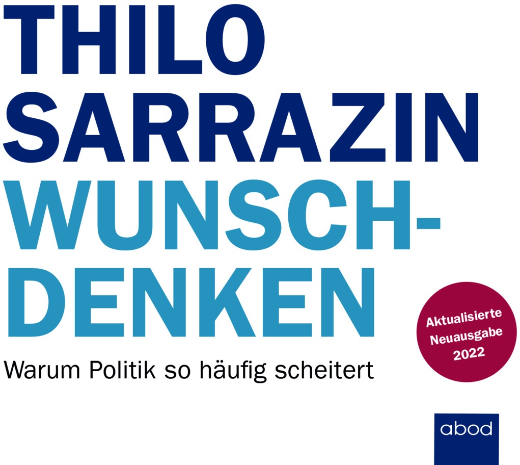 Wunschdenken Audio-Cd - Thilo Sarrazin (Hörbuch)