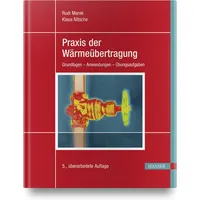 Carl Hanser Verlag Praxis der Wärmeübertragung