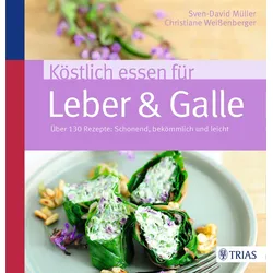 Köstlich essen für Leber & Galle Buch 1 St