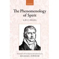 Oxford University Press Hegel: The Phenomenology of Spirit: Translated
