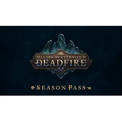 Pillars of Eternity II: Deadfire Season Pass