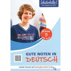 Gute Noten in Deutsch - 5. Klasse - Schülerhilfe
