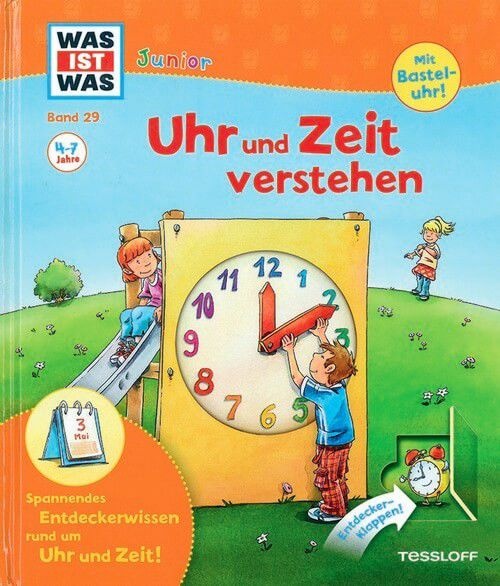 Uhr und Zeit verstehen - Was ist was - Junior (Bd. 29)