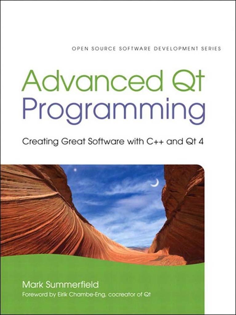 Advanced Qt Programming: eBook von Mark Summerfield