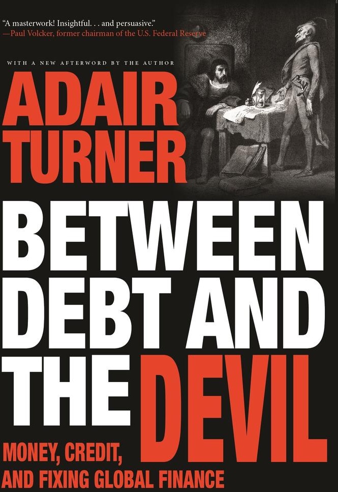 Between Debt and the Devil: eBook von Adair Turner