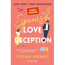 everlove Spanish Love Deception – Manchmal führt die halbe Wahrheit zur ganz großen Liebe