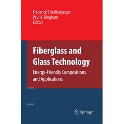 Fiberglass And Glass Technology, Kartoniert (TB)
