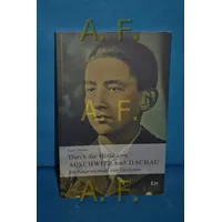 Lit Verlag Durch die Hölle von Auschwitz und Dachau: