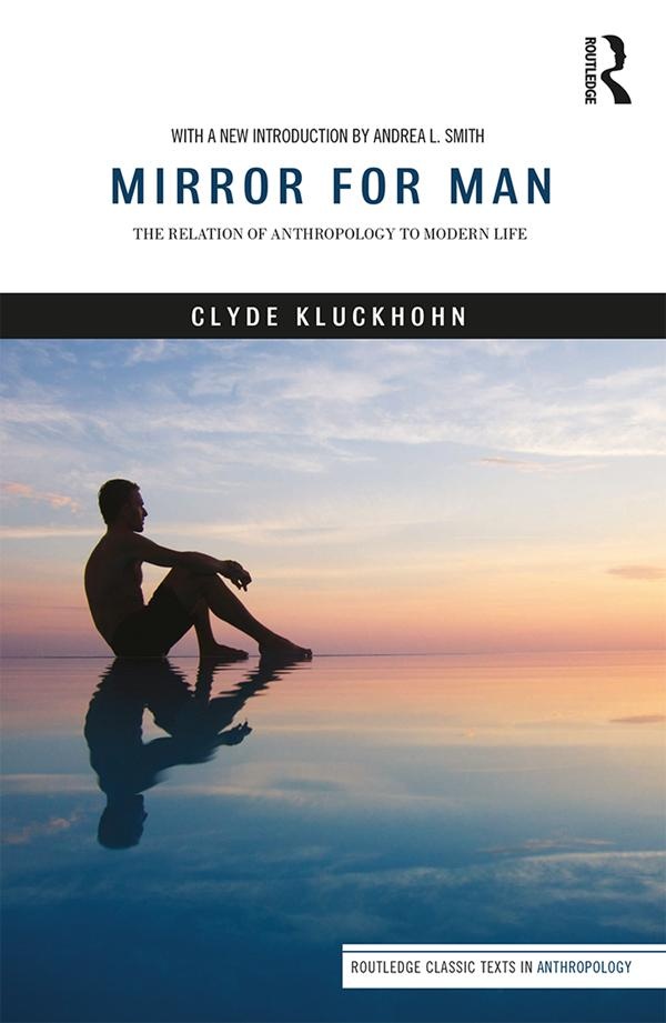 Mirror for Man: eBook von Clyde Kluckhohn