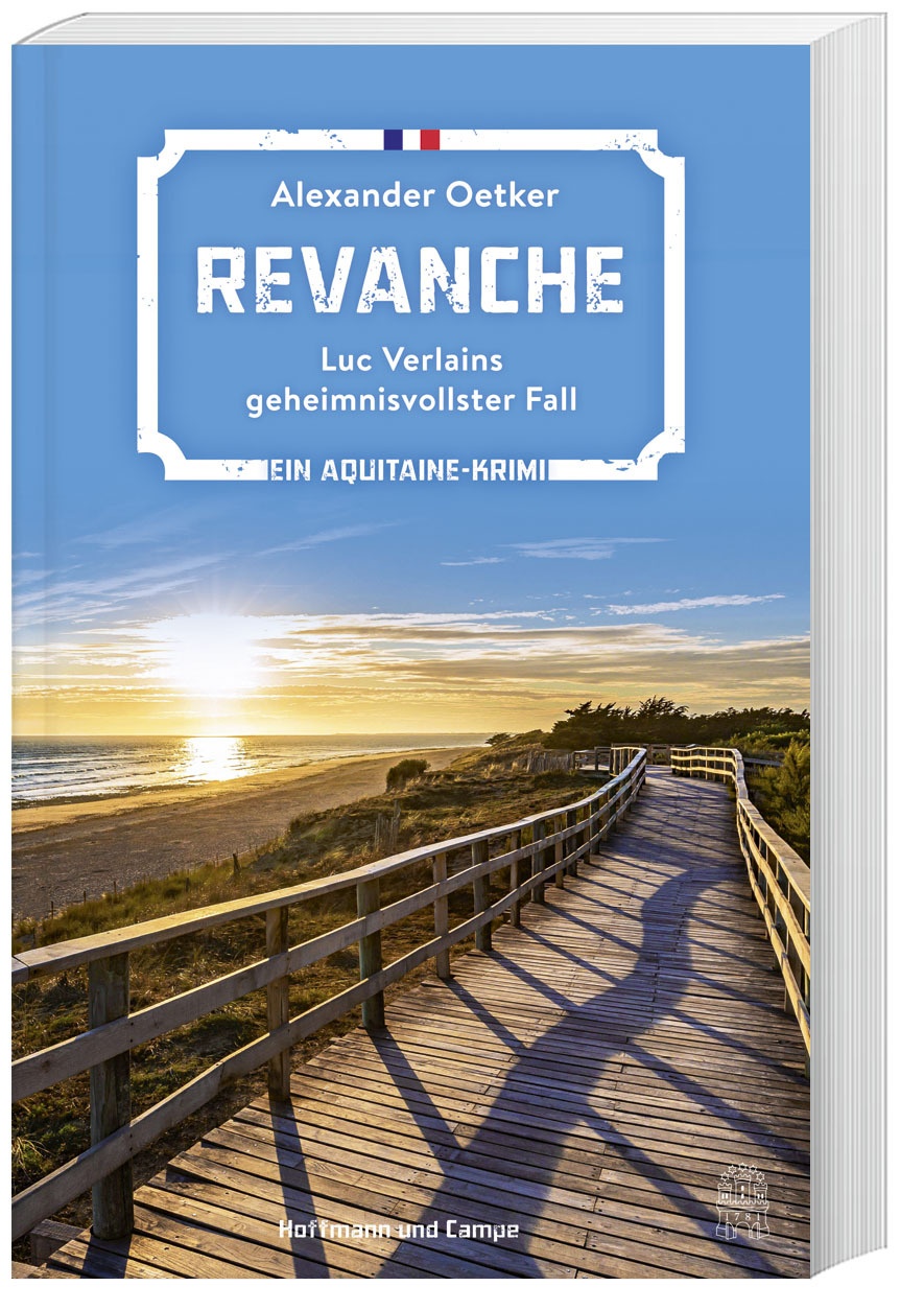Revanche / Luc Verlain Bd.7 - Alexander Oetker  Kartoniert (TB)