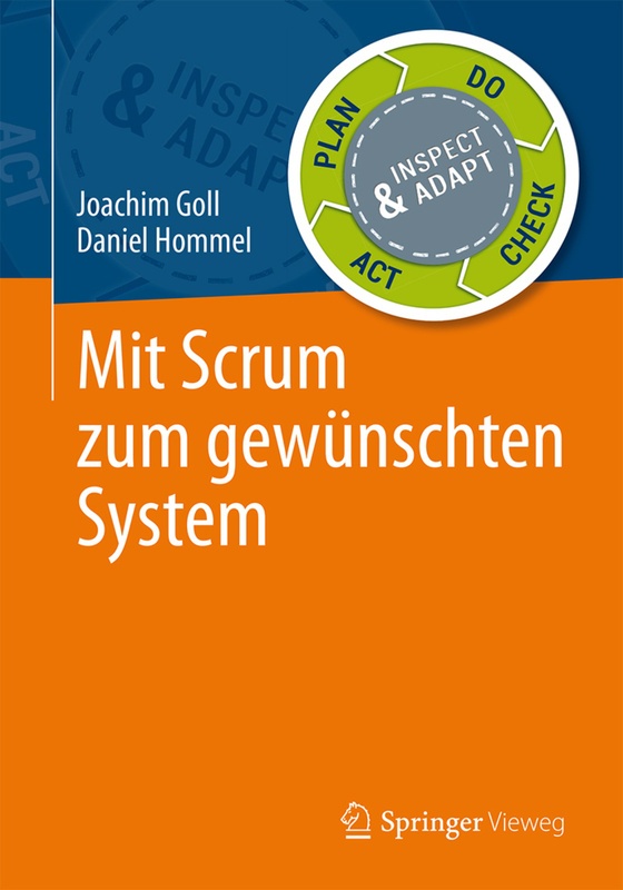 Mit Scrum Zum Gewünschten System - Joachim Goll, Daniel Hommel, Kartoniert (TB)