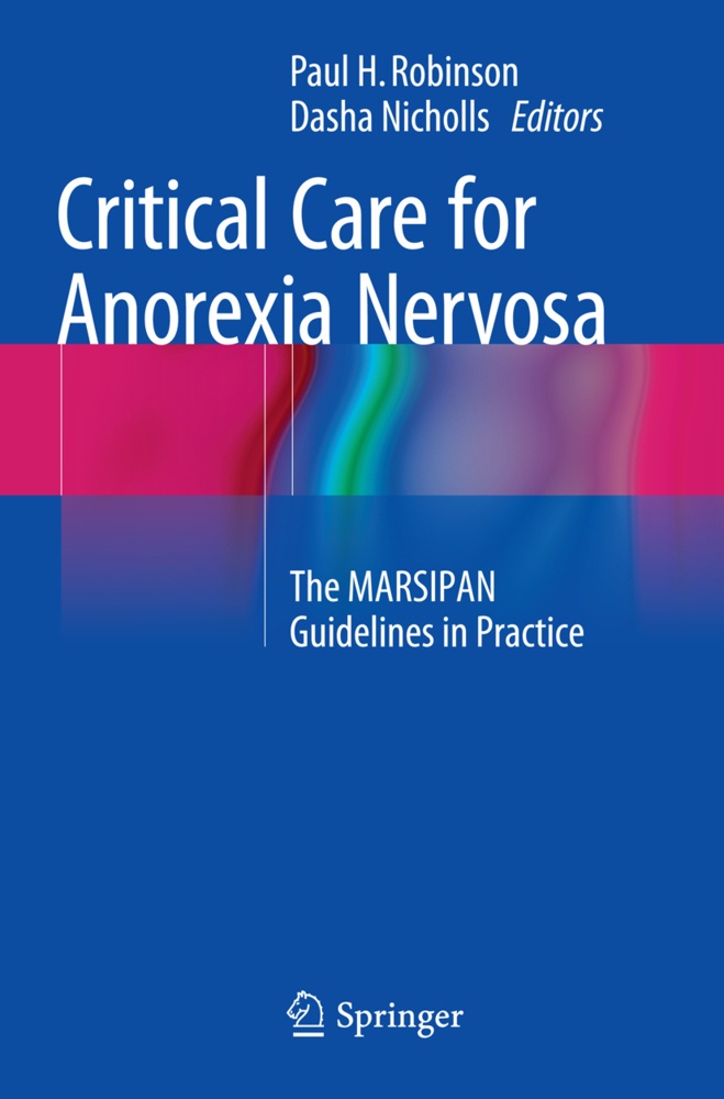 Critical Care For Anorexia Nervosa  Kartoniert (TB)