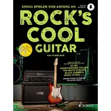 SCHOTT Rock's Cool GUITAR: Songs spielen von Anfang an. Gitarre.