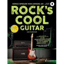 SCHOTT Rock's Cool GUITAR: Songs spielen von Anfang an. Gitarre.