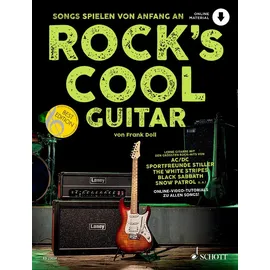 SCHOTT Rock's Cool GUITAR: Songs spielen von Anfang an. Gitarre.
