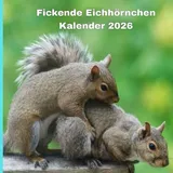 Independently published Eichhörnchen kalender 2026