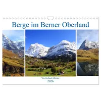 Calvendo Berge im Berner Oberland (Wandkalender 2026 DIN A4